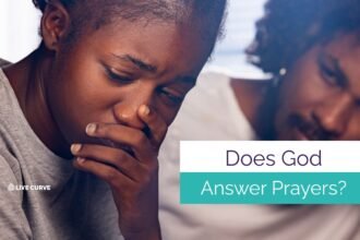 DOES GOD ANSWER PRAYER