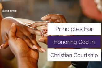 What is Christian Courtship: Biblical Principles for God-Honoring Relationships