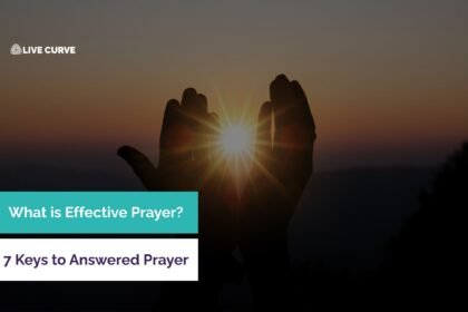 7 Biblical Keys to Answered Prayer
