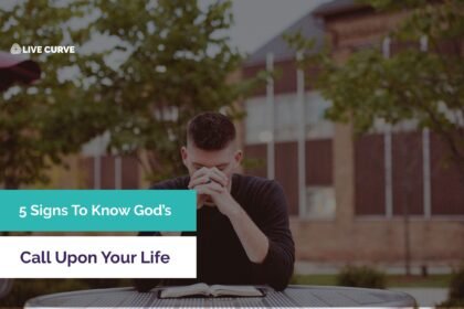 What Are The Signs of Gods Calling