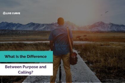 What Is the Difference Between Purpose and Calling?