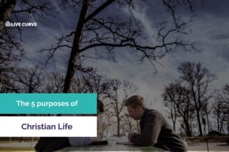 What Are The 5 Purposes of Christian Life? Biblical Guide to Your Destiny