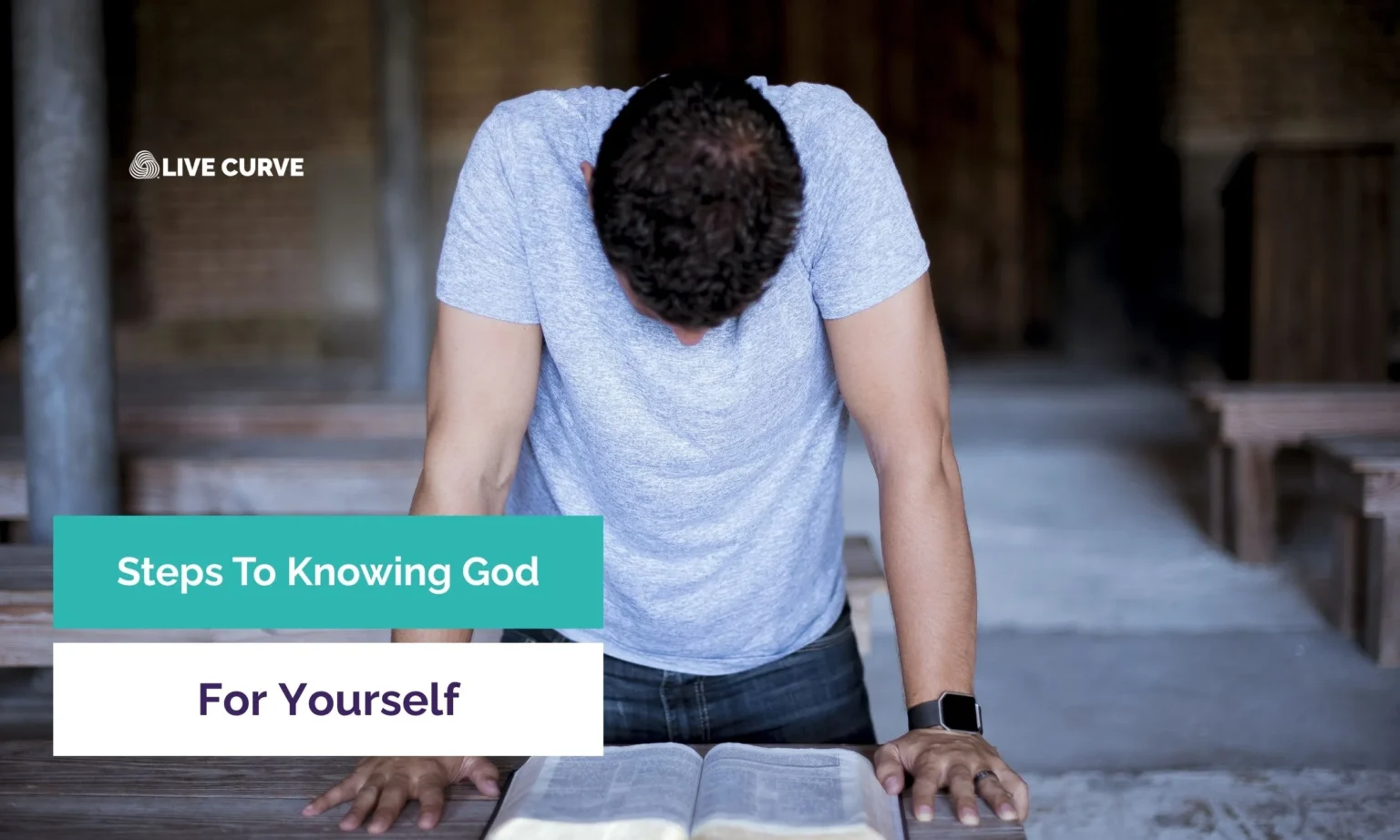 How to Know God Personally: Steps for a Deep Relationship with God