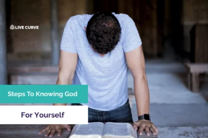How to Know God Personally: Steps for a Deep Relationship with God